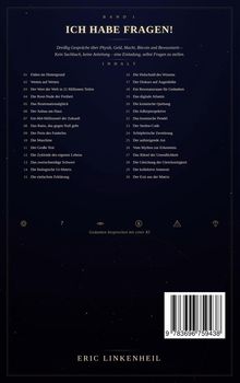 BAND 1
ICH HABE FRAGEN!
Inhaltsverzeichnis mit 30 Titeln.
Gedanken besprochen mit einer KI.
Autor: ERIC LINKENHEIL.