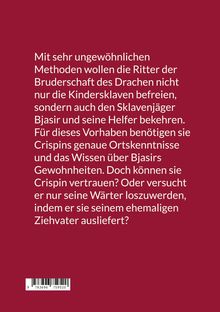 Ein roter Hintergrund mit weißem Text über die Befreiung von Kindersklaven durch die Ritter der Bruderschaft des Drachen.