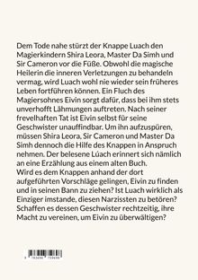 Eine ausführliche Geschichte über den Knappe Luach, Magierkinder und einen Fluch, der Lähmungen verursacht.