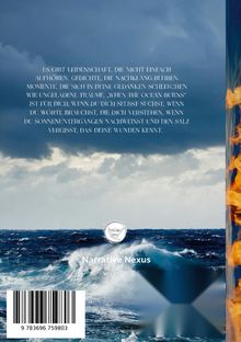 Ein poetischer Text über Leidenschaft, Meereswellen unter bewölktem Himmel, und Flammen seitlich am Rand. Darunter "Narrative Nexus".