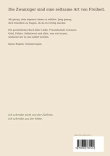 Ein Text über die Freiheit der Zwanziger, Selbstentdeckung, und das Lernen im Leben, mit Fokus auf persönliche Erfahrungen.