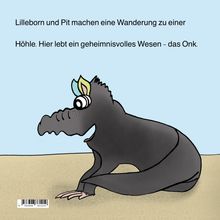 "Lilleborn und Pit machen eine Wanderung zu einer Höhle. Hier lebt ein geheimnisvolles Wesen – das Onk." Eine Illustration mit einem fantasievollen, dunklen Tier mit großen Augen und bunten Ohren auf sandigem Grund.