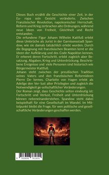 Ein historischer Romantext über Europa im Umbruch, Johann Wilhelm Kattfuß erlebt Umbrüche. Darunter ein Gemälde von Napoleon.