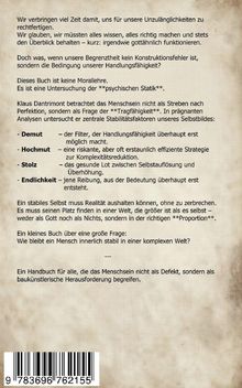 Text über menschliche Unzulänglichkeiten, psychische Stabilität, Demut, Hochmut, Stolz und Endlichkeit. Buchrückseite.