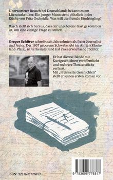 Unerwarteter Besuch bei Deutschlands bekanntestem Literaturkritiker. Gregor Schürer ist Journalist und Autor.