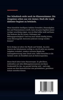 Der Schultisch steht noch im Klassenzimmer. Die Zeugnisse sehen aus wie immer. Doch die Logik dahinter beginnt zu bröckeln.