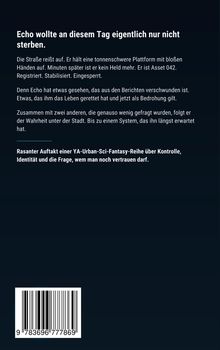 "Echo wollte an diesem Tag eigentlich nur nicht sterben." Beschreibung eines YA-Sci-Fantasy-Buchs mit Barcode unten.