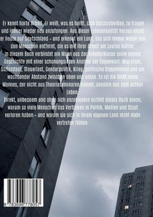 Text über harte Arbeit, soziale Analyse und Vertrauensverlust in Politik. Im Hintergrund sind Hochhäuser und ein grauer Himmel.
