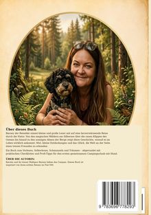 „Über dieses Buch“ beschreibt eine Reise mit Barney dem Reisebär durch die Natur. Eine Frau mit Hund im Wald.