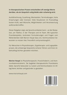 In therapeutischen Praxen entscheiden oft wenige Worte darüber. Text über Kommunikation und Sprachgebrauch in Praxen.