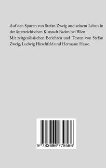 Text über Stefan Zweigs Leben in Baden bei Wien, sowie über Berichte von Zweig, Hirschfeld und Hesse. Unten ein Barcode.