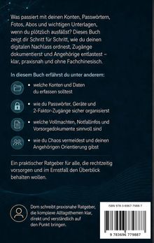 Text beschreibt, wie man digitale Konten und Daten organisiert und Angehörigen hilft. Praktischer Ratgeber mit ISBN.