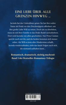 "EINE LIEBE ÜBER ALLE GRENZEN HINWEG ... Romantisch, dramatisch, süchtig machend: Band 2 der Bestseller-Romantasy-Trilogie."