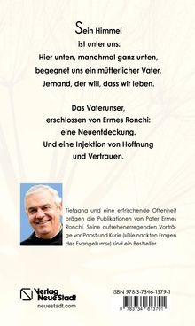 Sein Himmel ist unter uns: Das Vaterunser, erschlossen von Ermes Ronchi: Eine Neuentdeckung. Injektion von Hoffnung. Unten Porträt und Verlagslogo.