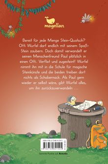 Text: "Bereit für jede Menge Stein-Quatsch? Otti Wurfel ... um ihn zurückzuverwandeln ..."

Hintergrund: Illustration mit Insekten, Schnecken und einem leuchtenden Rucksack auf grünem Gras.