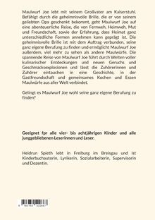 Maulwurf Joe erlebt Abenteuer dank einer geheimnisvollen Brille, die ihm hilft, seine Berufung zu finden. Autor: Heidrun Spieth.