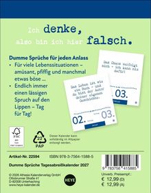 Ich denke, also bin ich hier falsch. Dumme Sprüche für jeden Anlass. ISBN 978-3-7564-1588-5.