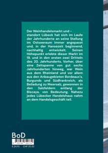 Klaus Westphal: Weinhandelsstandort Lübeck, Buch