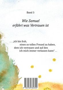 Band 5: "Wie Samuel erfährt was Vertrauen ist". Zitat über Freundschaft. Aquarell-Hintergrund mit Grün- und Gelbtönen.