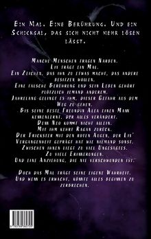 Text in Weiß auf lila Hintergrund: Ein Geheimnis um ein Mal, Berührungen und Schicksal, das Leben und Beziehungen verändert.