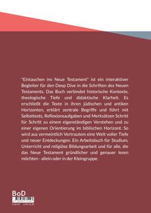"Eintauchen ins Neue Testament" ist ein interaktiver Begleiter für ein tiefes Verständnis der Schriften des Neuen Testaments.