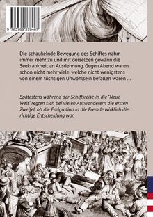 Text beschreibt Seekrankheit und Zweifel während einer Schiffsreise in die "Neue Welt". Schwarz-weiß Illustration: Menschen an Bord.