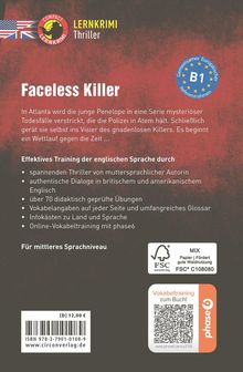 Faceless Killer. In Atlanta wird Penelope in Todesfälle verwickelt. Effektives Training der englischen Sprache.