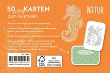 "50 cozy KARTEN zum Ausmalen. NATUR. Entspannung, Stressabbau. Seepferdchen-Illustration und Ausmal-Karten mit Blumen und Tukan."