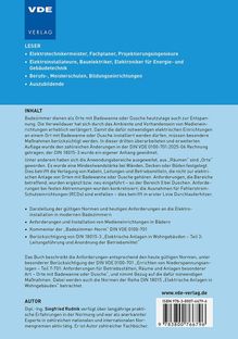 Leser: Elektrotechnikermeister, Fachplaner, Projektierungsingenieure.  
Inhalt: Badezimmer als Entspannungsorte und elektrische Anforderungen.   
Autor: Dipl.-Ing. Siegfried Rudnik.
