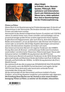 Albert Bright ist Erfinder, Autor und Keynote-Speaker. Titel "Flinten zu Flöten" über Friedensbewegungen und Astronomie.
