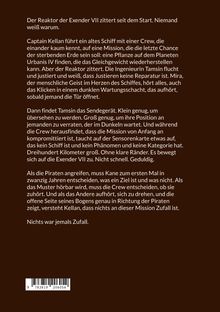 Ein Text beschreibt eine riskante Mission im All, auf der ein schlingernder Reaktor, ein Sender und Piraten vorkommen.