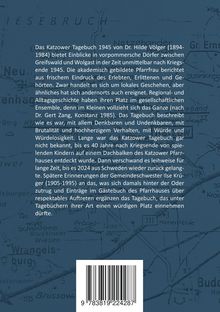 Beschreibung des "Katzower Tagebuchs 1945" von Dr. Hilde Völker, das Einblicke in Dörfer gibt, ergänzt durch Erinnerungen. Hintergrund mit Karte.
