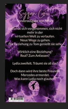Text: "Syzan Crow, Sonderausgabe von Affäre... Was kann Lydia noch glauben?"  
Hintergrund: Lila abstrakte Muster.