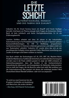 "Die letzte Schicht: Automatisierung, Mensch und die Fabrik der Zukunft" - beschreibt Technologien und Wandel.