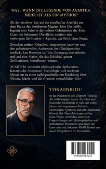 **Text**: Was, wenn die Legende von Agartha mehr ist als ein Mythos? TokAenKidu ist das Pseudonym von Zbigniew Tokarski.

**Beschreibung**: Eine Darstellung eines nachdenklichen Mannes mit grauen Haaren und Bart, vor einem dunklen Hintergrund. Er trägt eine Brille und einen dunklen Anzug. Unten links ist ein stilisiertes, ornamentales Logo zu sehen.