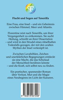 "Flucht und Segen auf Teneriffa" beschreibt eine spannende Reise einer Frau auf der Suche nach Heilung und Neuanfang. Oben ist ein farbiges Logo.