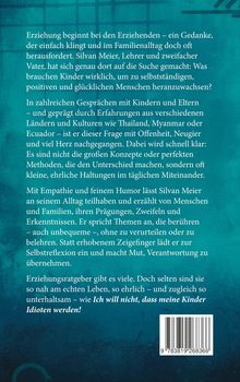 Der Text beschreibt, wie Erziehung bei den Erziehenden beginnt und hebt Ehrlichkeit im Alltag hervor.