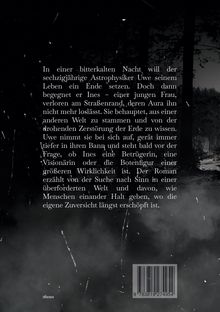 Ein Text beschreibt eine Geschichte über einen Astrophysiker, Uwe, und Ines, die von einer anderen Welt erzählt.