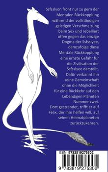 Text in der Mitte beschreibt eine Geschichte über Ssfsslyon und die Mentale Rückkopplung. Links eine weiße, tierähnliche Figur.
