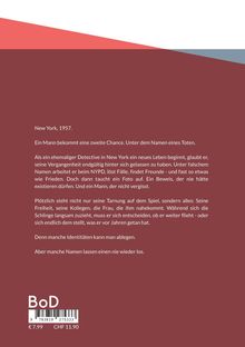 New York, 1957. Ein Mann beginnt ein neues Leben als Detektiv. Seine Tarnung steht auf dem Spiel. Manche Namen verfolgen.