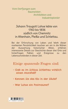 Ein Text beschreibt Johann Traugott Lohse, von 1760 bis 1836, als Baumeister und Architekt. Fragen zu Mordfall, Klo, Freimaurer.