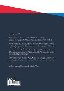 Ein Text beschreibt einen Kriminalfall in Los Angeles 1958, über Mord, Ermittlungen im Stahlwerk und schwelende Gefahren.