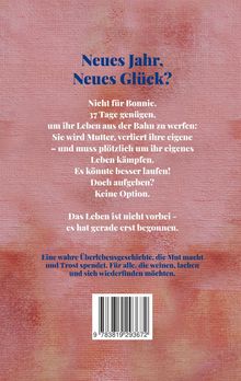 Titel: "Neues Jahr, Neues Glück?" darunter Text über Bonnie, die Mutterschaft, Verlust und Überleben. Untertitel über Hoffnung.
