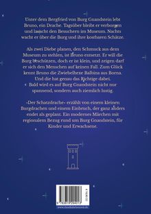 Ein Drache namens Bruno lebt in der Burg Gnandstein und schützt sie vor Dieben. Eine moderne Märchenstory für Kinder.