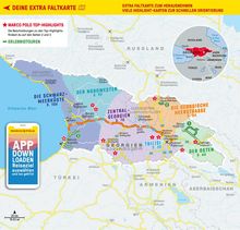 "DEINE EXTRA FALTKARTE" oben links. Karte von Georgien, eingeteilt in Regionen mit markierten Highlights und Tourrouten.