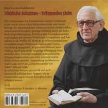 Gereon Goldmann: Tödliche Schatten - Tröstendes Licht. Ein Franziskaner in Uniform, 9 CDs