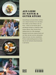 Titel: AUS LIEBE ZU NATUR & GUTER KÜCHE. Text beschreibt Naturküche. Bilder: Gerichte, eine Familie, Grillen. DK Logo.
