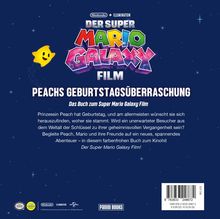 Titel: Peachs Geburtstagsüberraschung. Erklärung: Buch zum Super Mario Galaxy Film. Logo von Nintendo + Illumination. Hintergrund: Sterne.