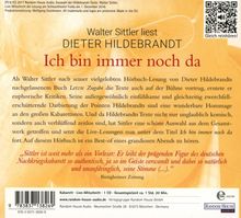 Dieter Hildebrandt: Ich bin immer noch da - Walter Sittler liest Dieter Hildebrandt, CD