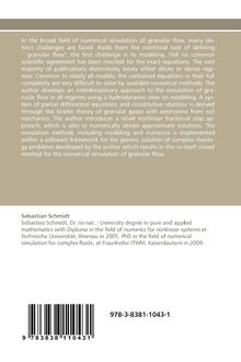 Text über numerische Simulation von granularer Strömung und methodische Ansätze. Sebastian Schmidt, ISBN: 978-3-8381-1043-1.